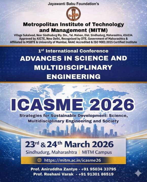 एमआयटीएम कॉलेजमध्ये २३ व २४ मार्च रोजी ‘ICASME-2026’ आंतरराष्ट्रीय परिषदेचे आयोजन
